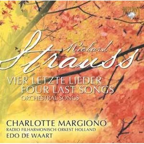 Richard Strauss : Quatre Derniers Lieder - Melodies Orchestrales