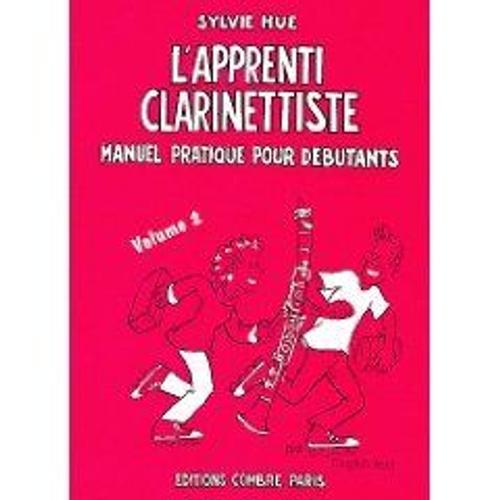 L'apprenti Clarinettiste Clarinette Volume 2