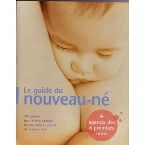 Le Guide Du Nouveau-Né