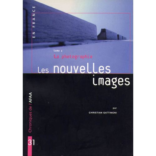 Les Nouvelles Images En 2001 N° 2 - Les Nouvelles Images - En France