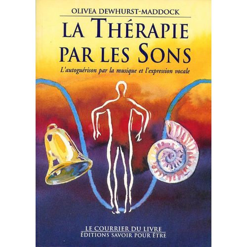 La Thérapie Par Le Son