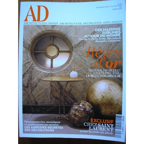 Ad Architectural Digest  N° 80 : Des Maisons Sublimes Autour Du Monde. Rêves D'or. Exclusif : Chez Saint-Laurent.