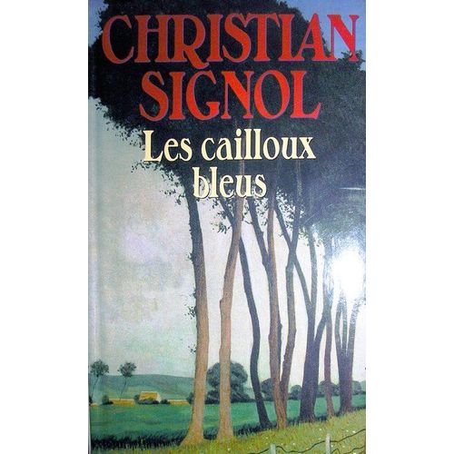 Les Cailloux Bleus
