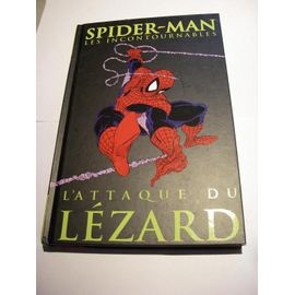 Spider-Man Les Incontournables L'attaque Du Lézard