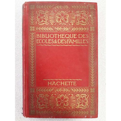 Bibliotheque Des Ecoles Et Des Familles