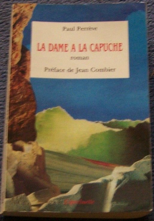 La Dame À La Capuche - Roman