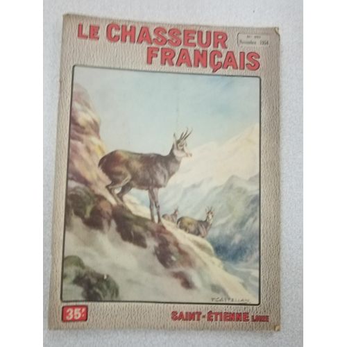Revue Le Chasseur Français N° 963 - Novembre 1954