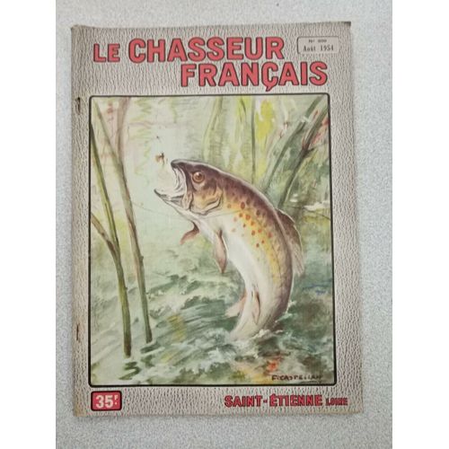 Revue Le Chasseur Français N° 690 - Août 1954