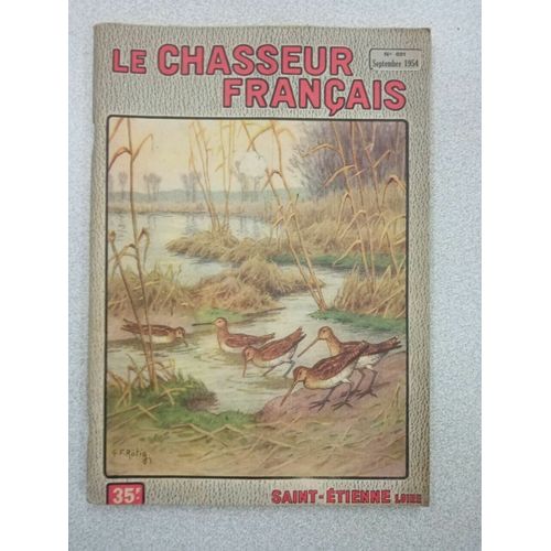 Revue Le Chasseur Français N° 691 - Septembre 1954