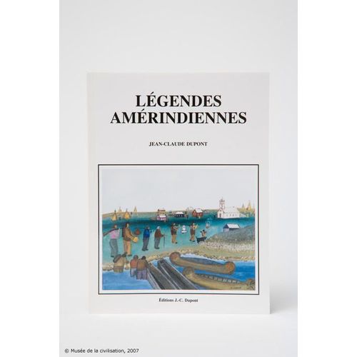 Légendes Amérindiennes