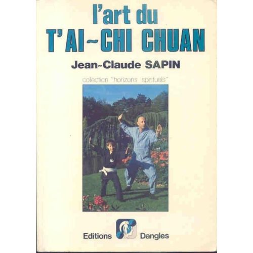 L'art Du Tai-Chi-Chuan