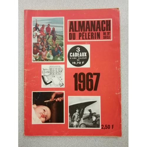 Revue Almanach Du Pélerin 1967