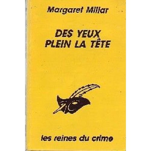 Des Yeux Plein La Tête