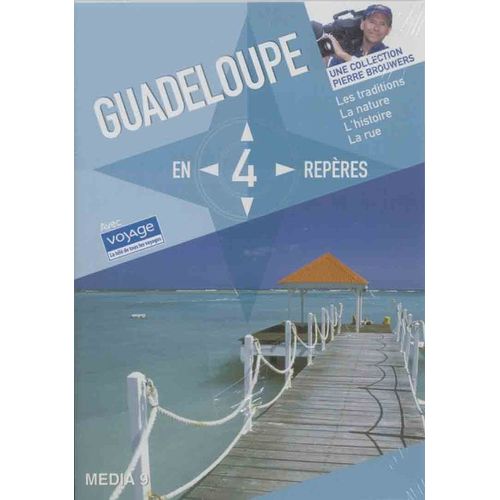 Guadeloupe En 4 Reperes