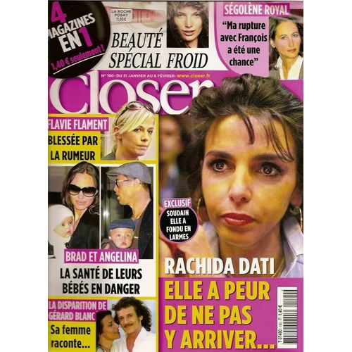 Closer  N° 190 : Rachida Dati-Nicolas Sarkozy-Ségolène Royal-Flavie Flament-Brad Et Angelina-Jessica Simpson-Lindsay Lohan-Kate Hudson-Lily Allen-Gérard Blanc-Michael C.Hall