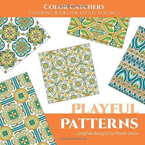Playful Patterns: Volume 5 (Color Catchers: Coloring Books For Adults)