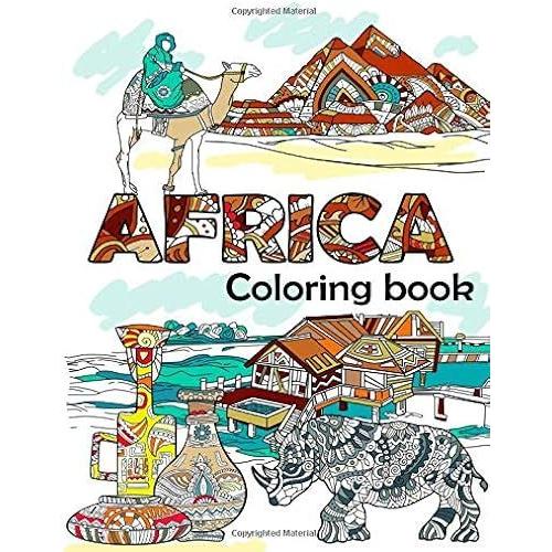 Africa Coloring Book: Adult Colouring Fun, Stress Relief Relaxation And Escape (Color In Fun)