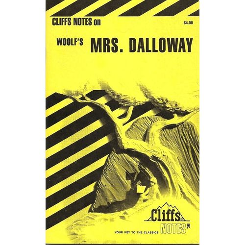 Cliffs Notes On Woolf's Mrs. Dalloway