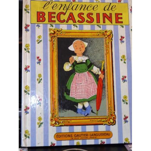 L'enfance De Bécassine