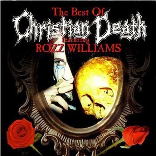 The Best Of (Featuring Rozz Williams