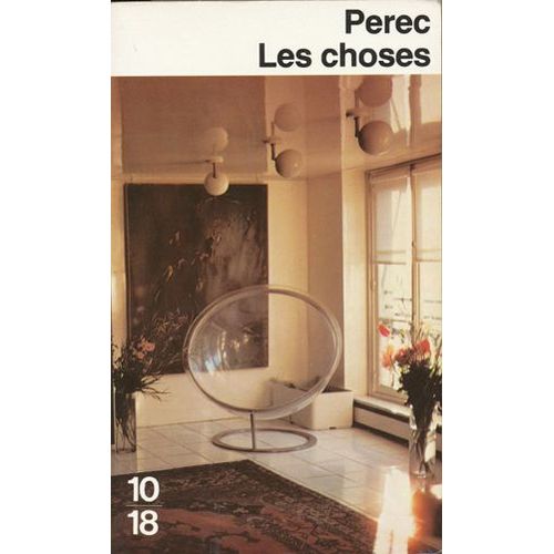 Les Choses - Une Histoire Des Années Soixante