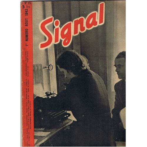 Signal Fn15 1er Numéro Aout 1943  N° 15 : 1er Numéro Aout 1943