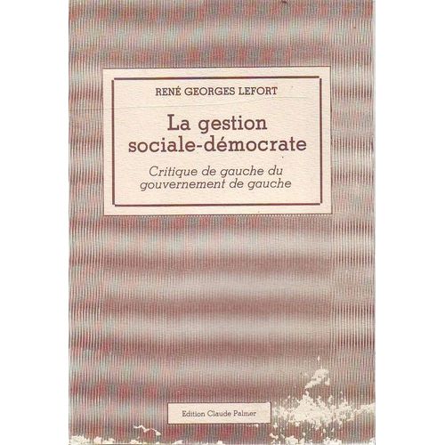 La Gestion Sociale-Démocrate.