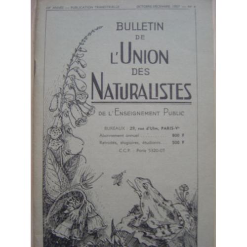 Bulletin De L'union Des Naturalistes De L'enseignement Public  N° 4