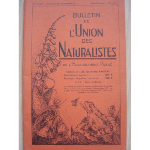 Bulletin De L'union Des Naturalistes De L'enseignement Public  N° 1