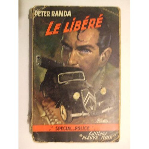 Fleuve Noir Special Police N°  105 :  Le Libéré