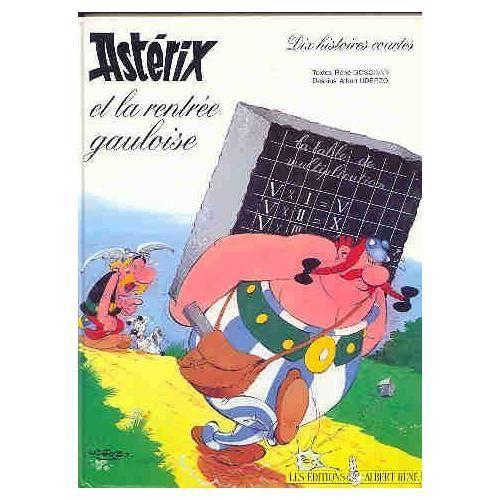 Asterix Et La Rentree Gauloise Asterix Et La Rentree Gauloise