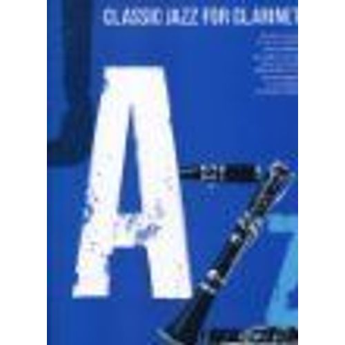 Classic Jazz For Clarinet Clarinet