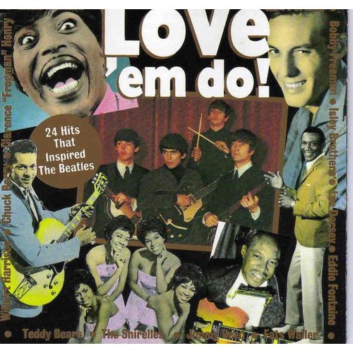 Love'em Do!  - 24 Hits That Inspired The Beatles