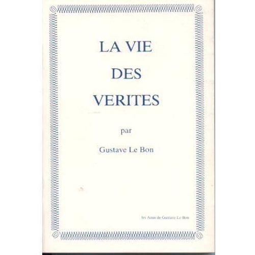 La Vie Des Vérités