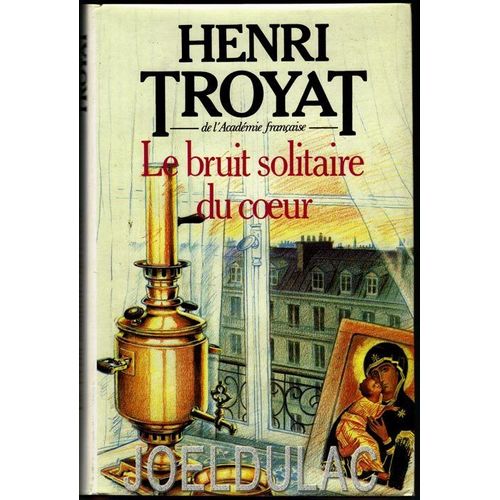 Le Bruit Solitaire Du Coeur Le Bruit Solitaire Du Coeur