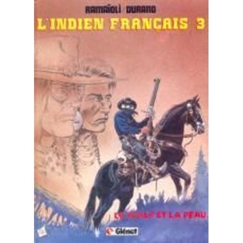 L'indien Français, Tome 3