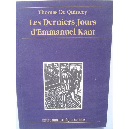 Les Derniers Jours D'emmanuel Kant - Récit