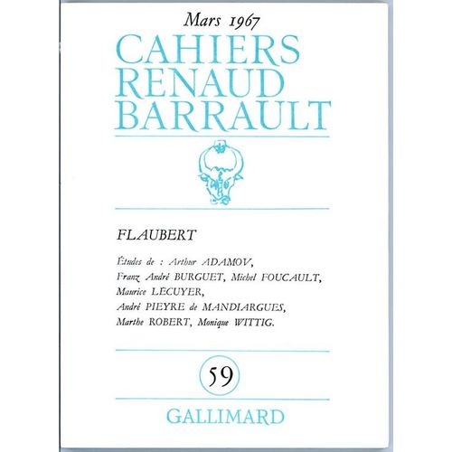 Cahiers Renaud-Barrault N° 59 - Flaubert