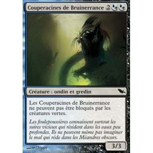 Couperacines De Bruinerrance  - Magic Mtg - Sombrelande 178 - C