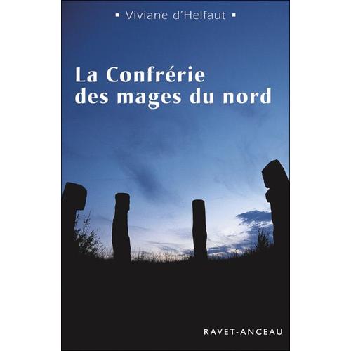 La Confrérie Des Mages Du Nord