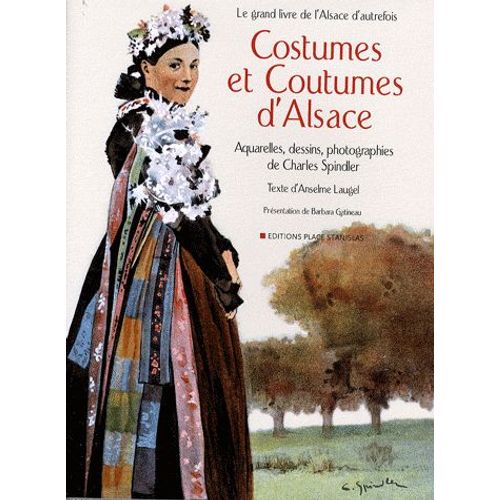 Costumes Et Coutumes D'alsace