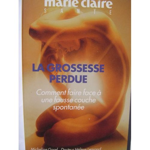 Grossesse Perdue