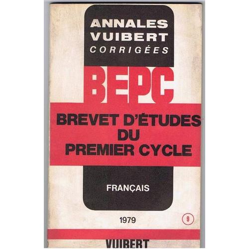 Annales Vuibert Corrigées Bepc Français 1979