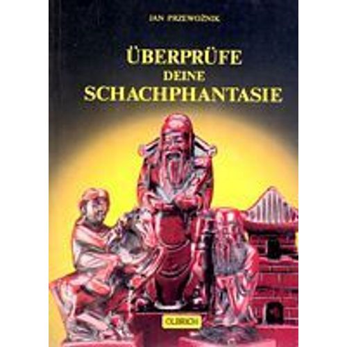 Uberprufe Deine Schachphantasie
