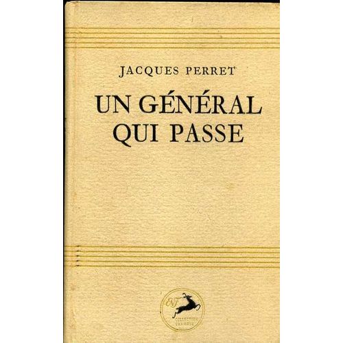 Un Général Qui Passe