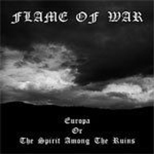 Flame Of War - Europa; Or, The Spirit Among The Ruins - Cd Album - Pagan Black Metal