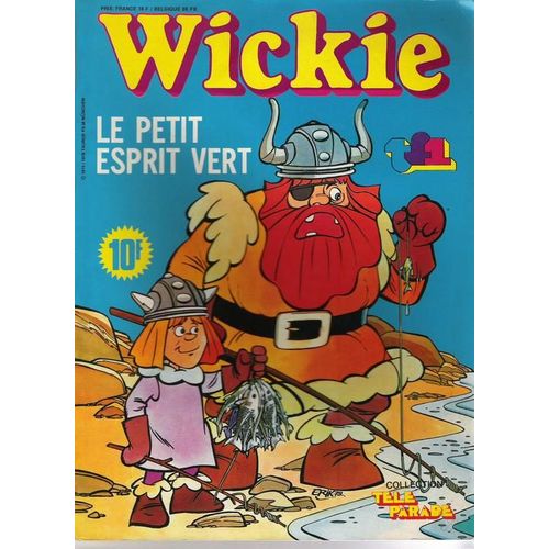 Wickie  N° 1 : La Petit Esprit Vert