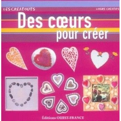 Des Coeurs Pour Creer