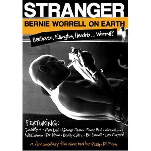 Stranger: Bernie Worrell On Earth