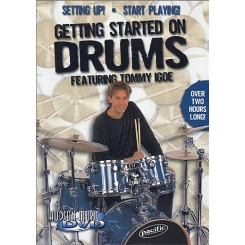 Getting Started On Drums Featuring Tommy Igoe Dvd - Setting Up / Start Playing